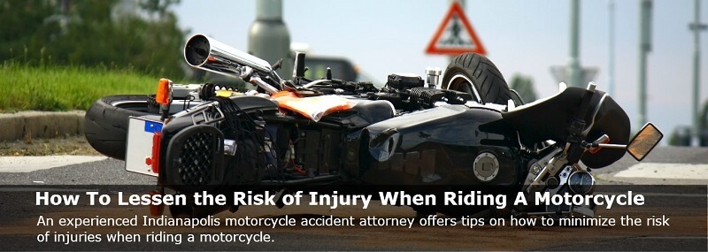 Learn What You Can Do To Reduce Your Risk Of Injury When Riding A Motorcycle